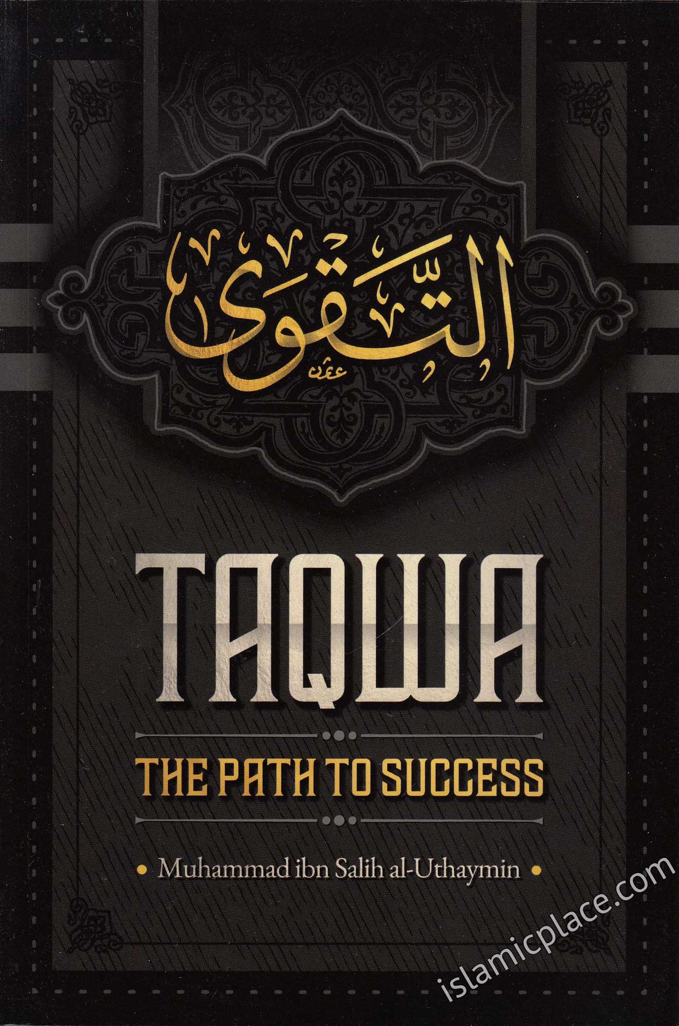 Taqwa The Path to Success