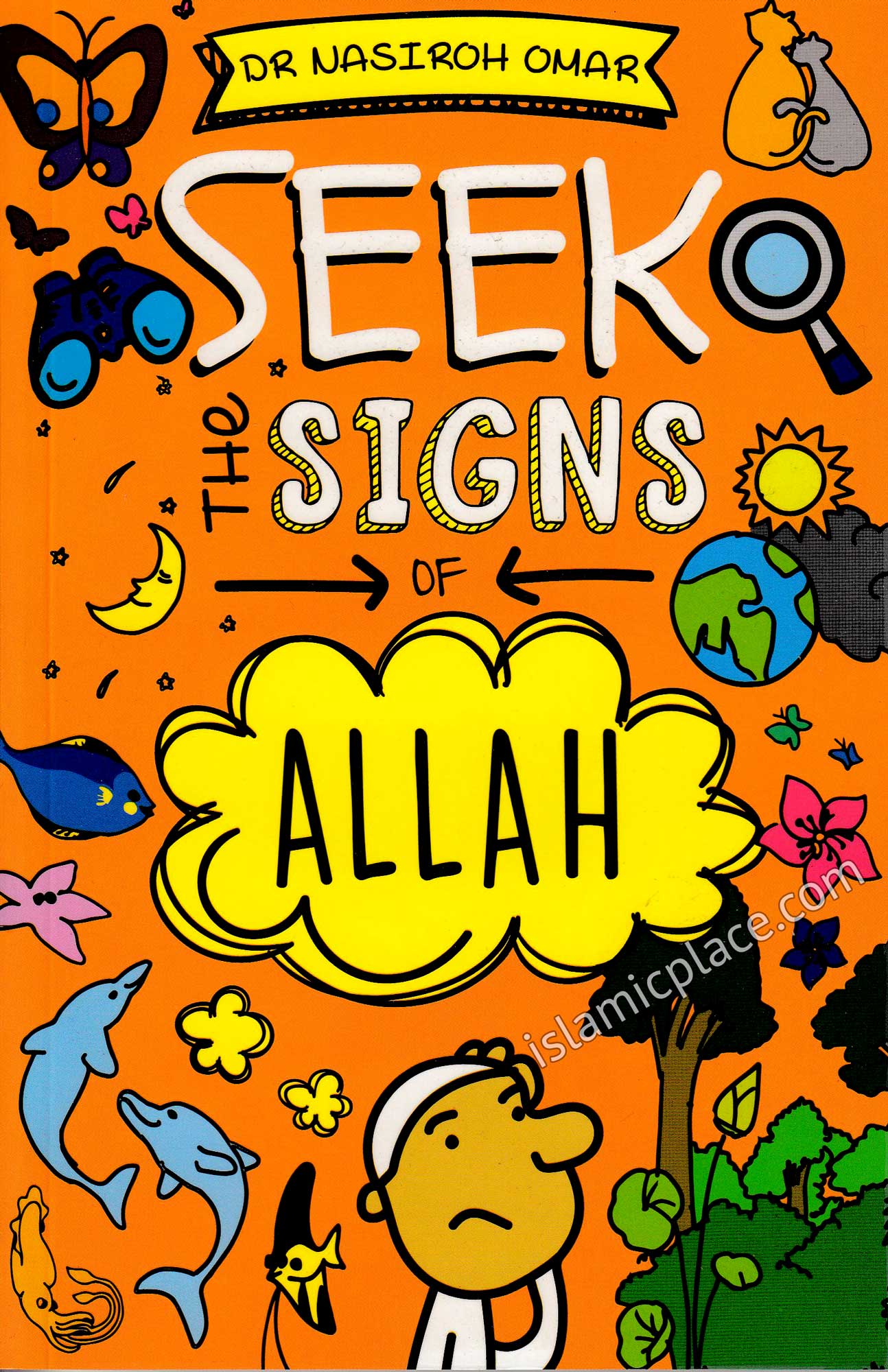Seek The Signs of Allah