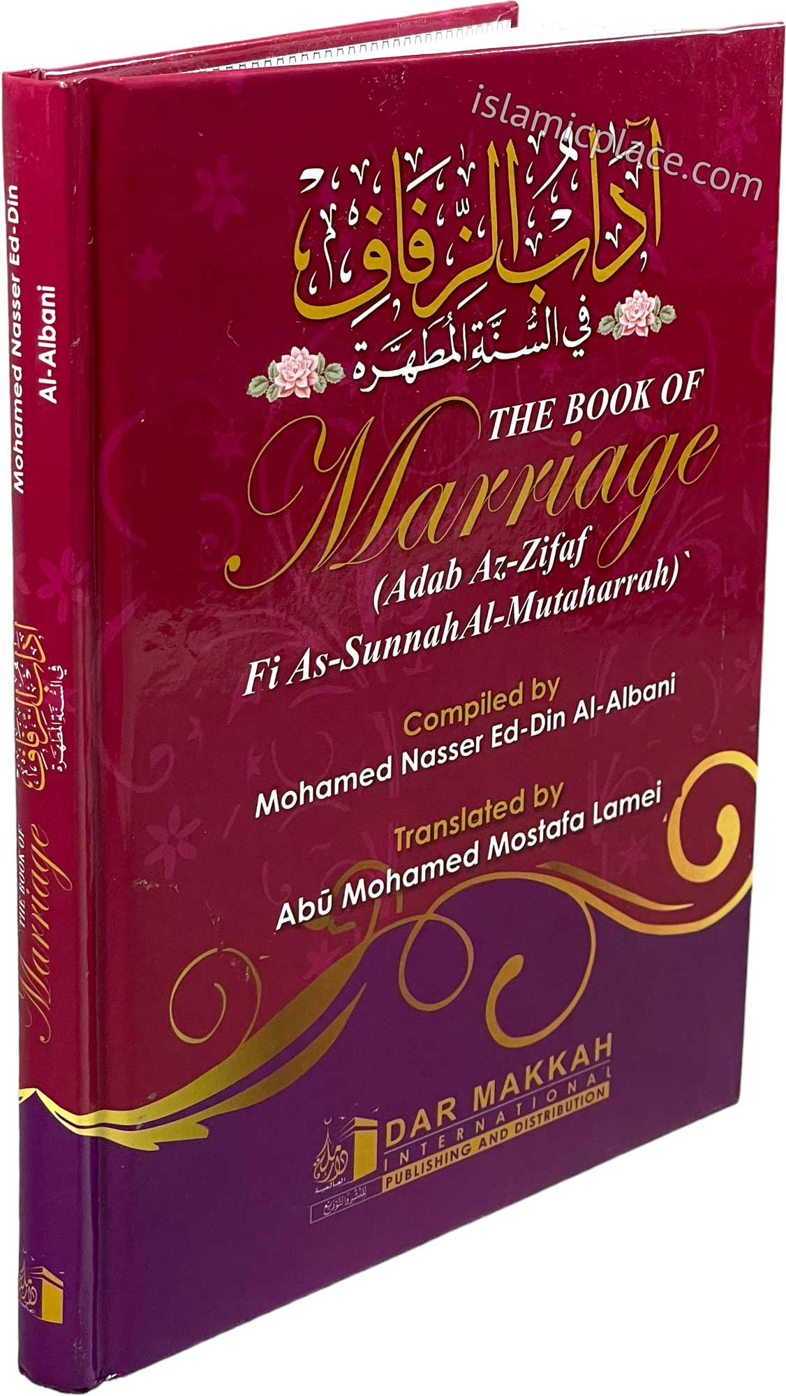The Book of Marriage (Adab Az-Zifaf Fi As-Sunnah Al-Mutaharrah)