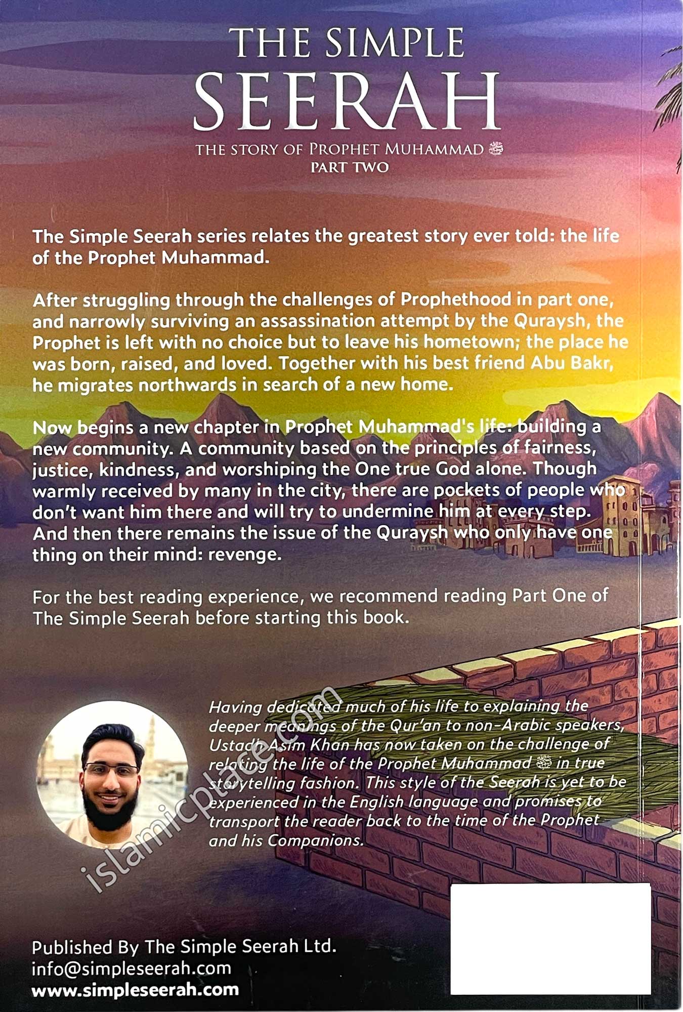 The Simple Seerah (Part 2) The Story of Prophet Muhammad