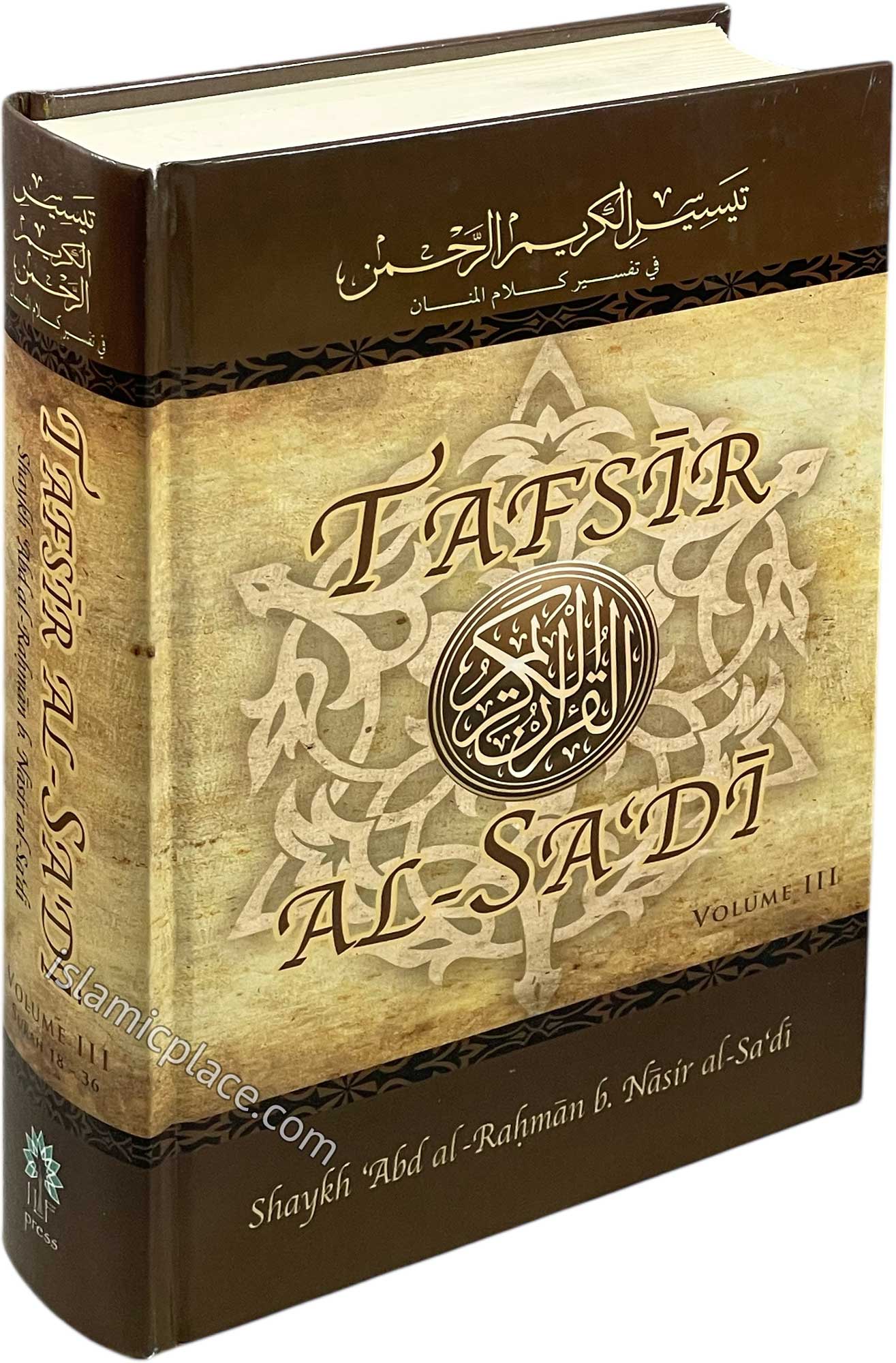 Tafsir As-Sa'di (volume 3) Surah 18 to 36