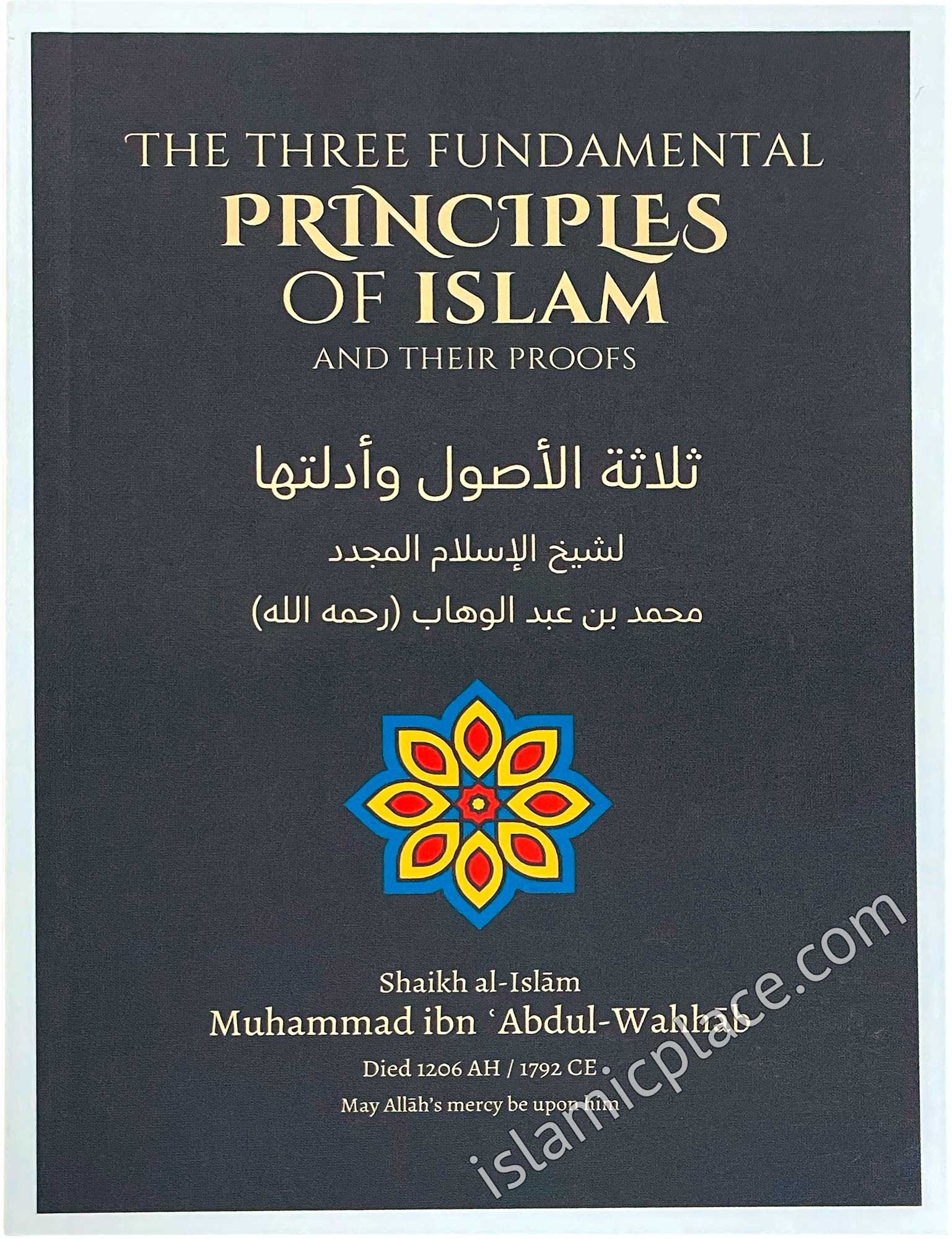 The Three Fundamental Principles of Islam And Their Proofs (pocket size)