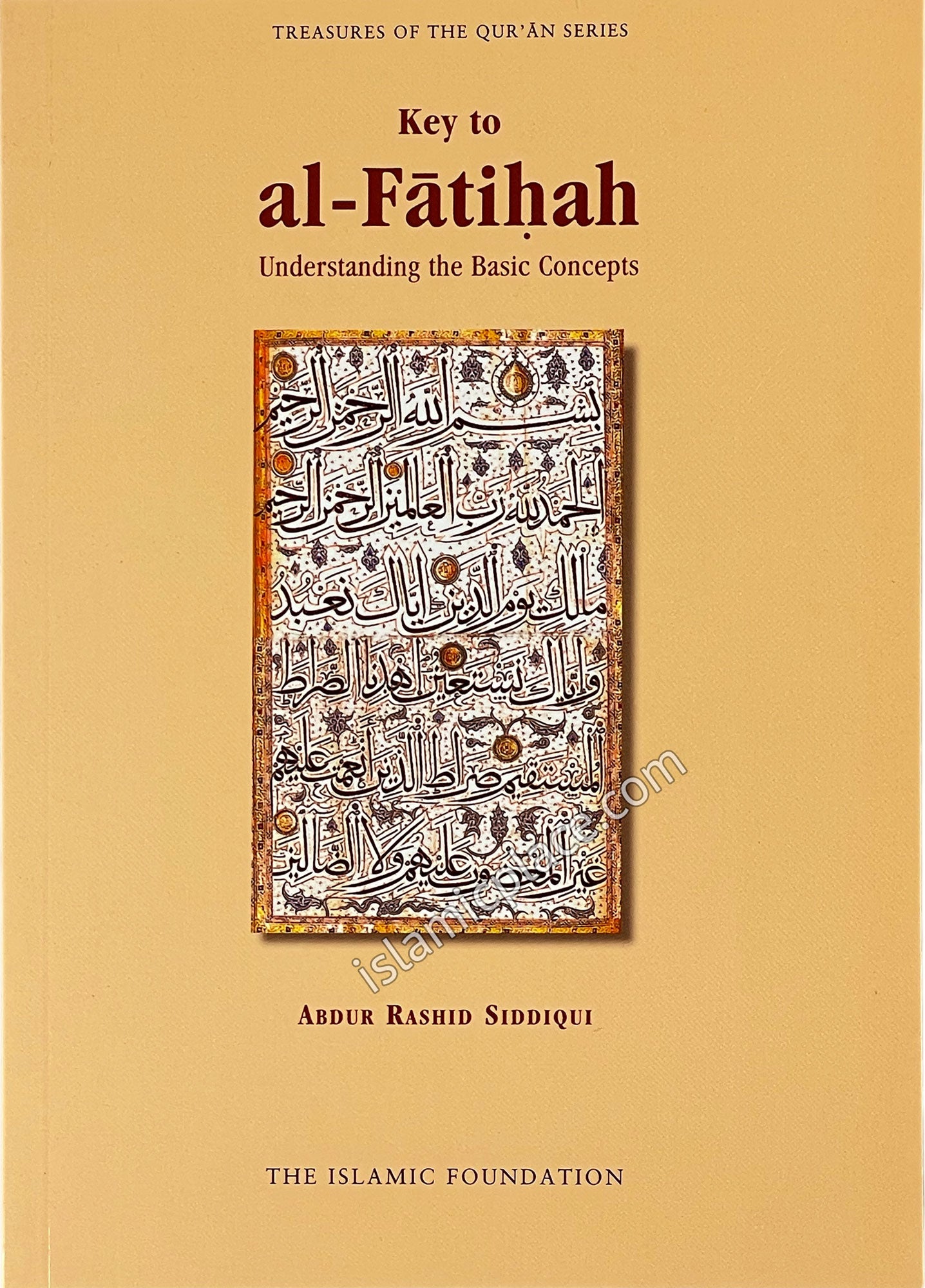 Key to al-Fatihah - Understanding the Basic Concepts