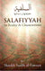Salafiyyah Its Reality & Characteristics