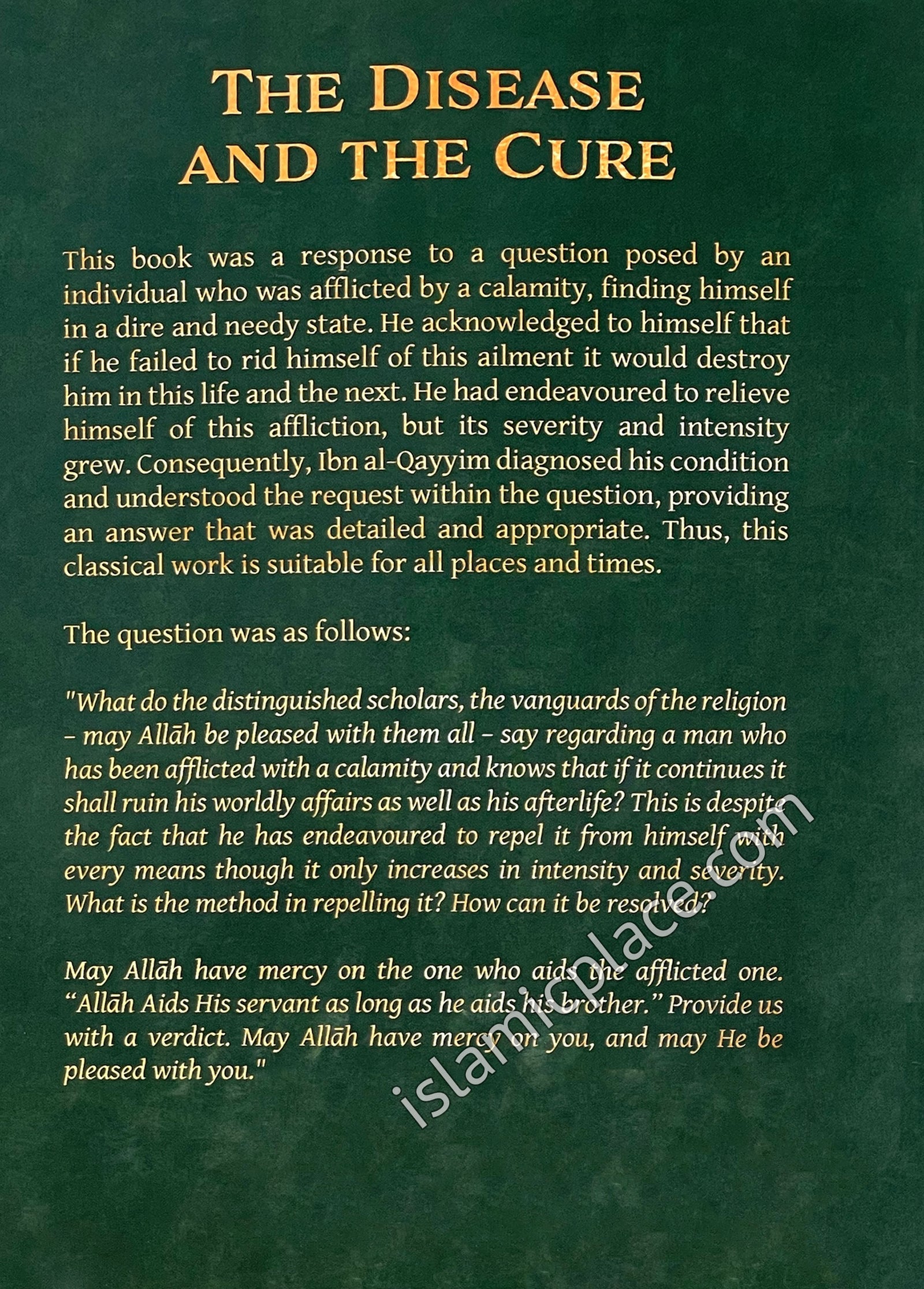 The Disease and The Cure Also Known as The Sufficient Answer for the One Who Asked About the Remedial Cure