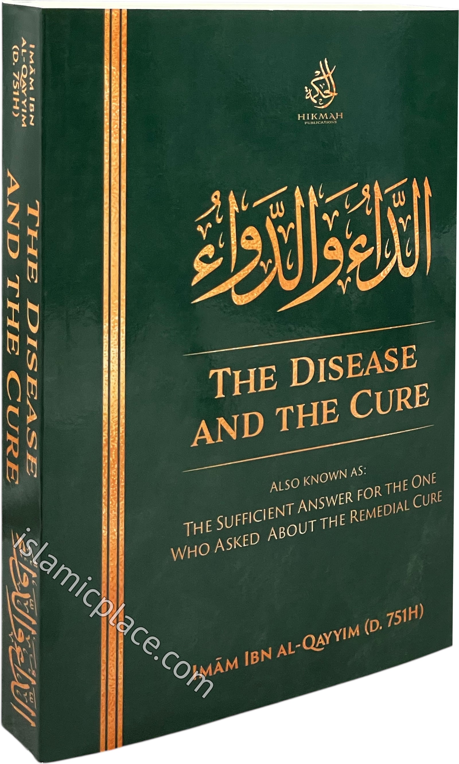 The Disease and The Cure Also Known as The Sufficient Answer for the One Who Asked About the Remedial Cure