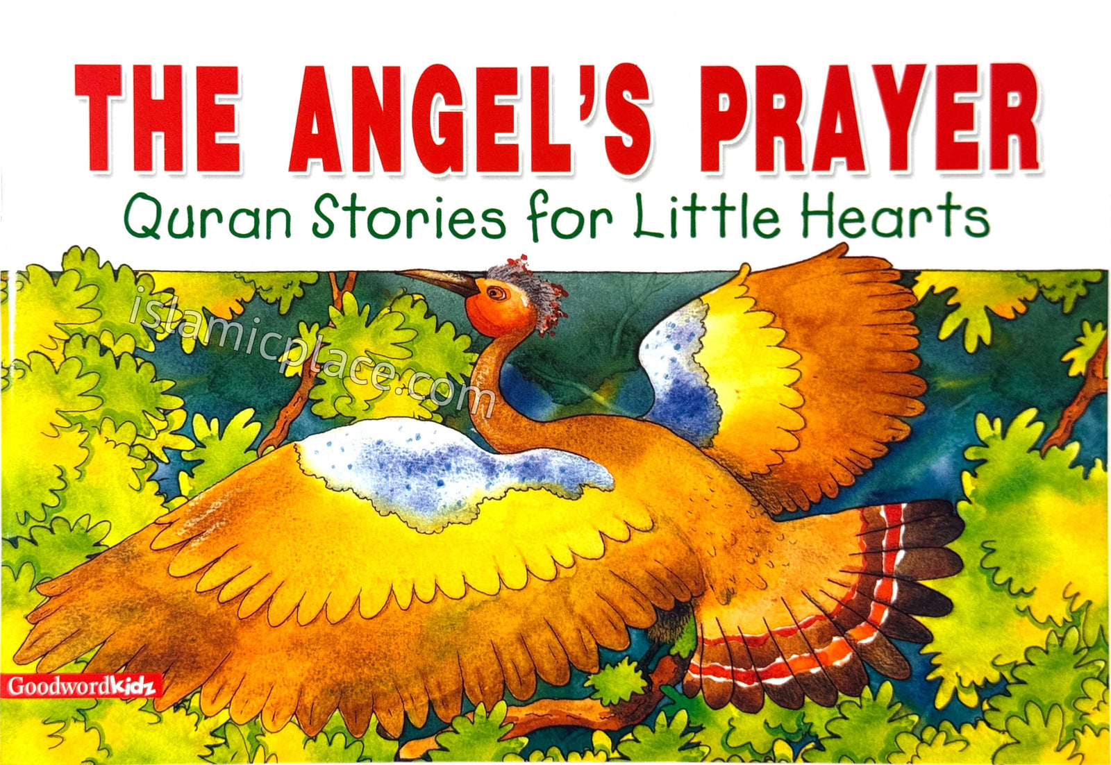 The Angel's Prayer - Quran Stories for Little Hearts