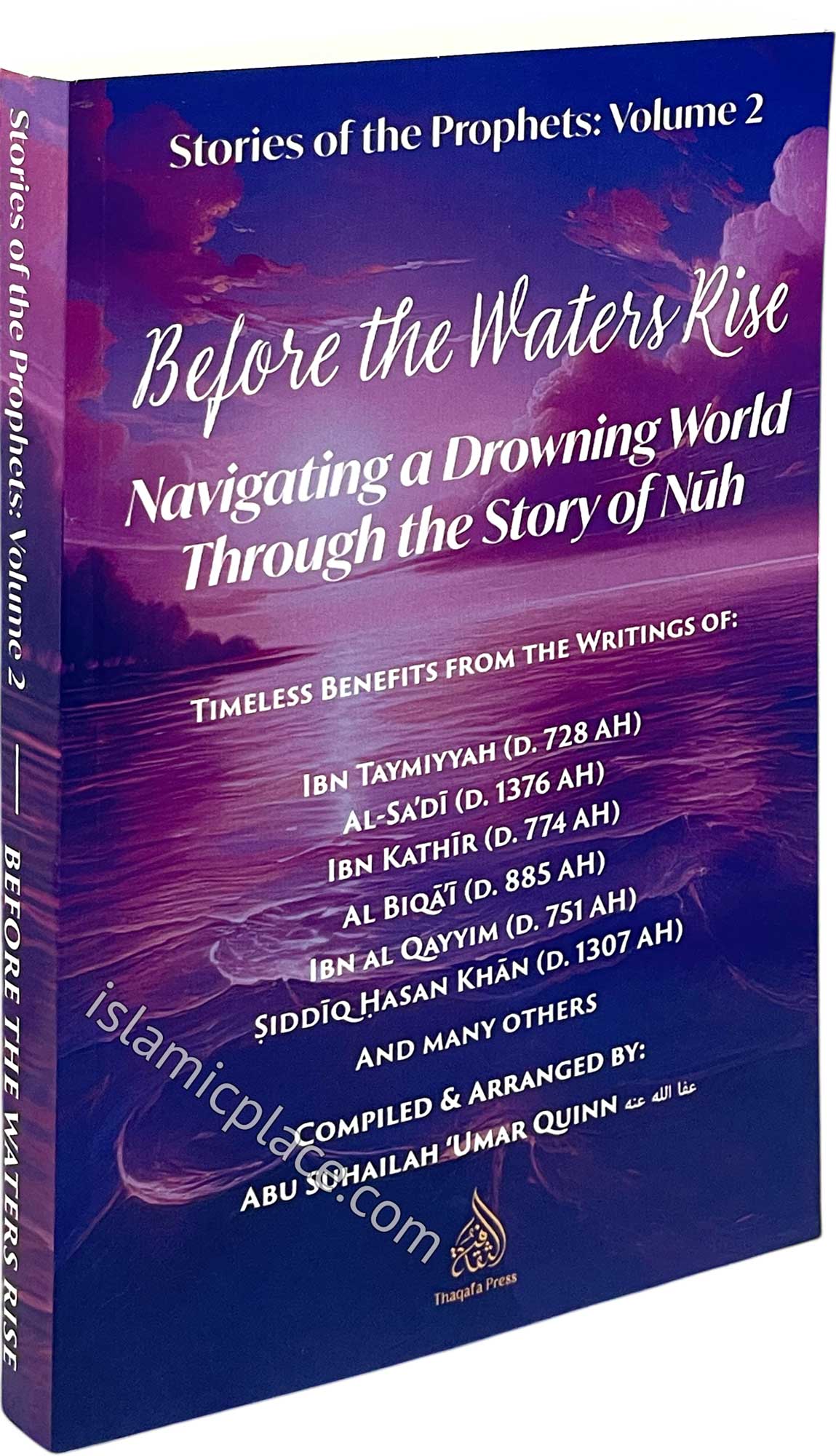 Before the Waters Rise - Navigating a Drowning World Through the Story of Nuh - Stories of the Prophets: Volume 2