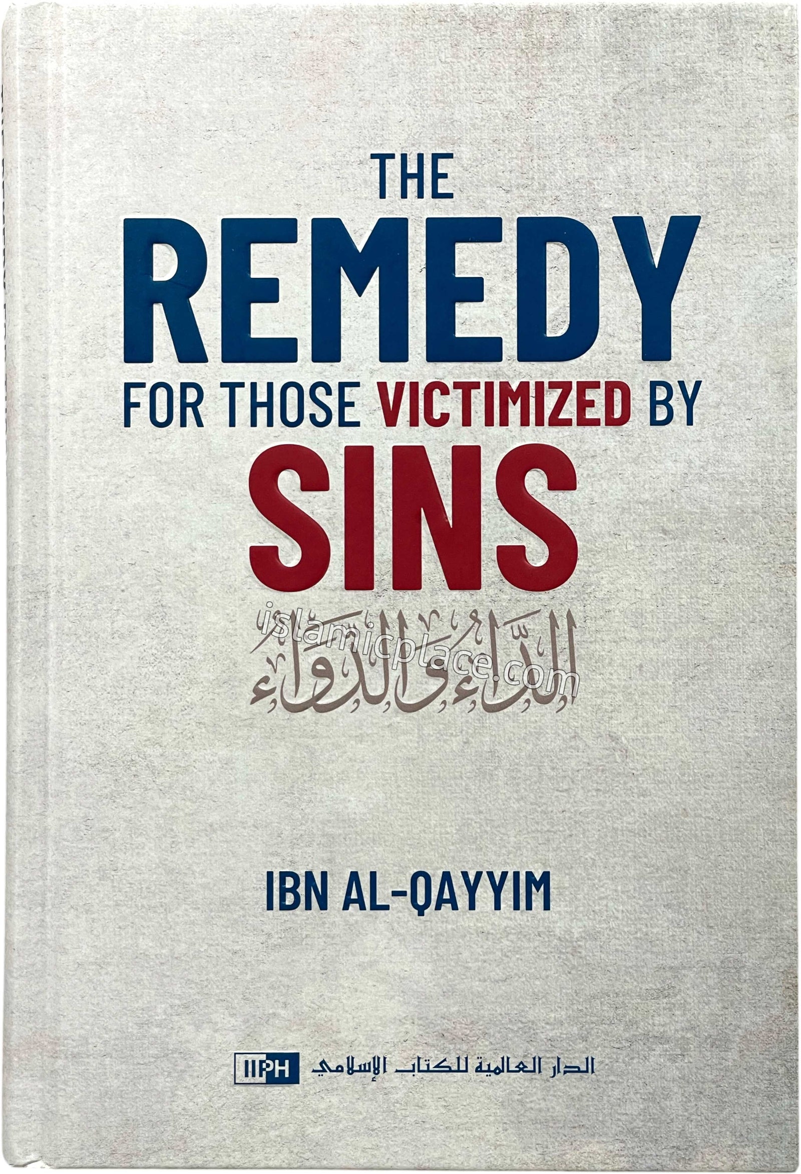The Remedy for those Victimized by Sins