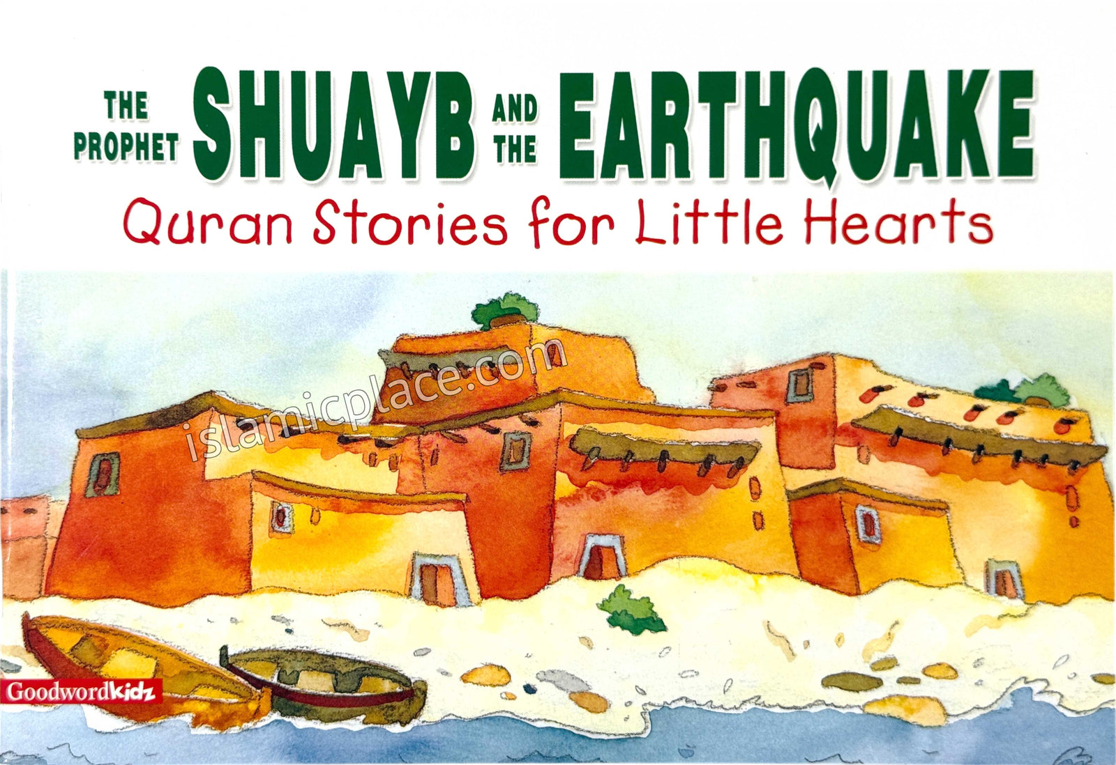 The Prophet Shuayb and the Earthquake - Quran Stories for Little Hearts