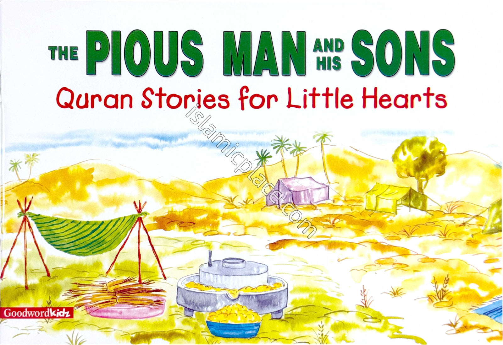 The Pious Man and his Sons - Quran Stories for Little Hearts