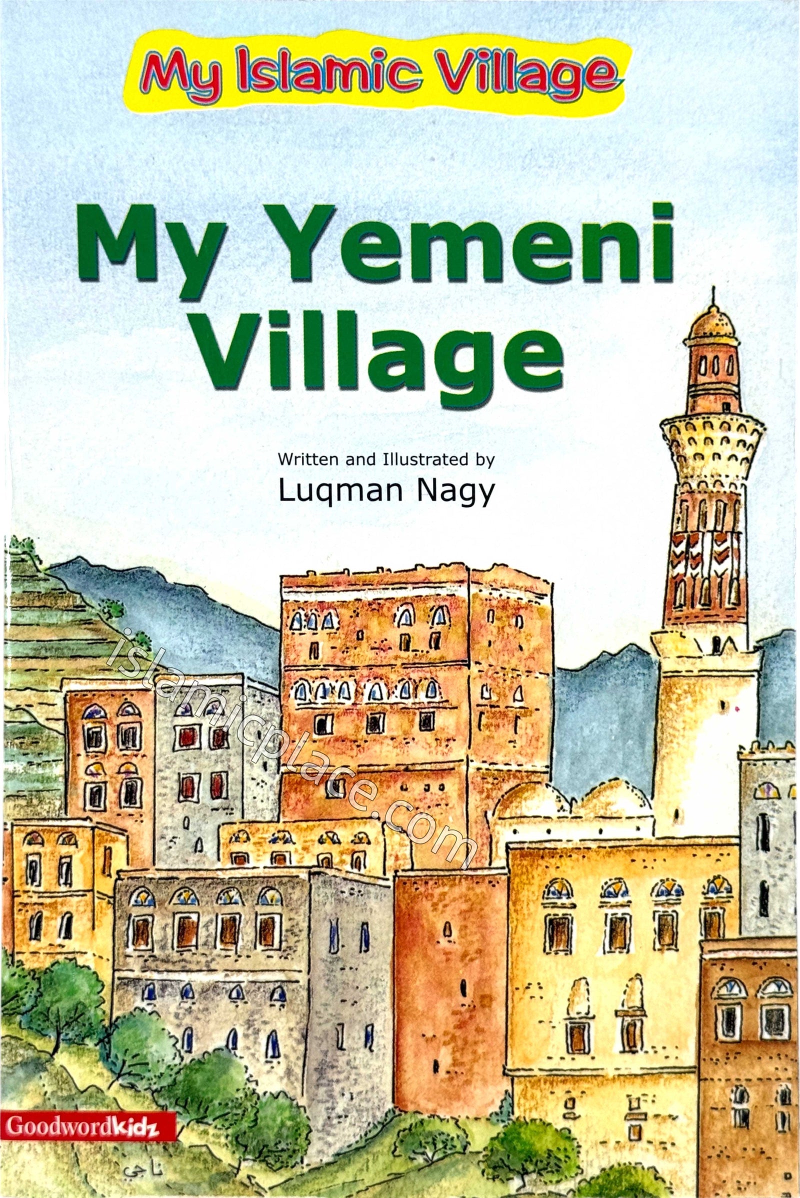 My Yemeni Village - My Islamic Village Stories