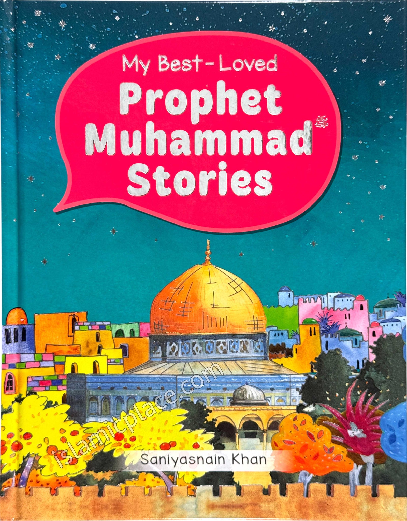 Best Loved Prophet Muhammad Stories (hardback)