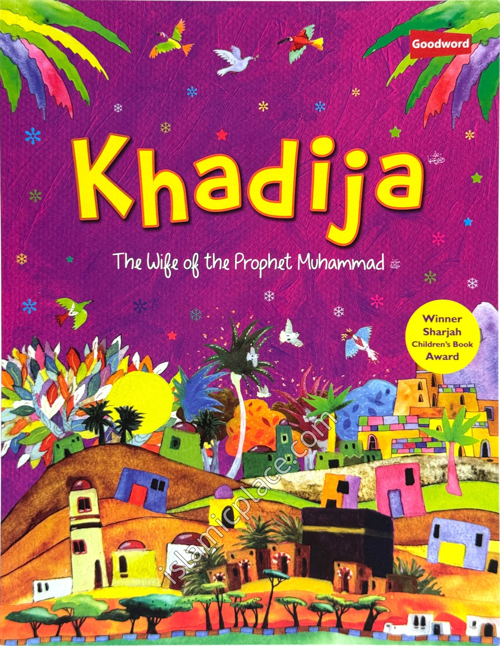 Khadija - The Wife of the Prophet Muhammad (paperback)