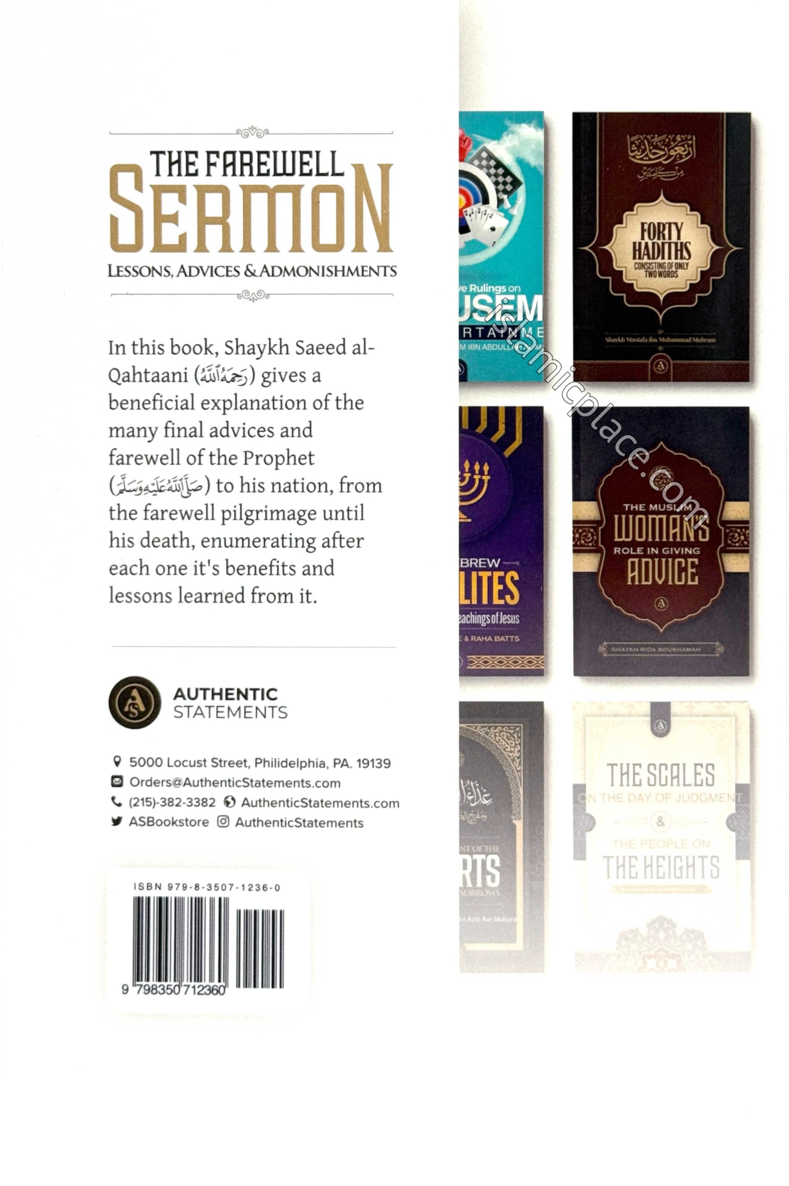 The Farewell Sermon - Lessons, Advices & Admonishments