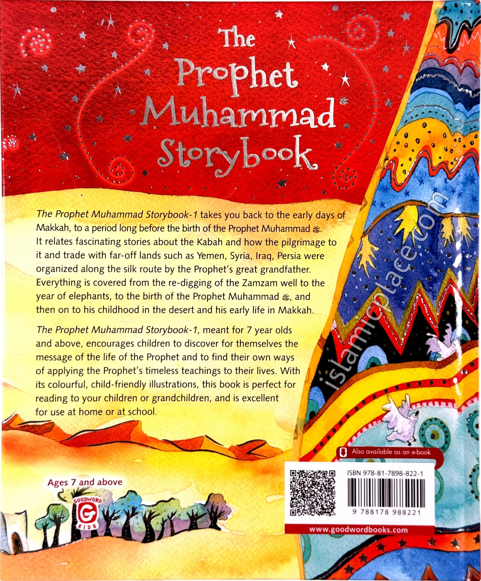 The Prophet Muhammad Storybook - Book 1 - Life in Ancient Makkah, the Prophet's Birth and Early Life (Hardback)