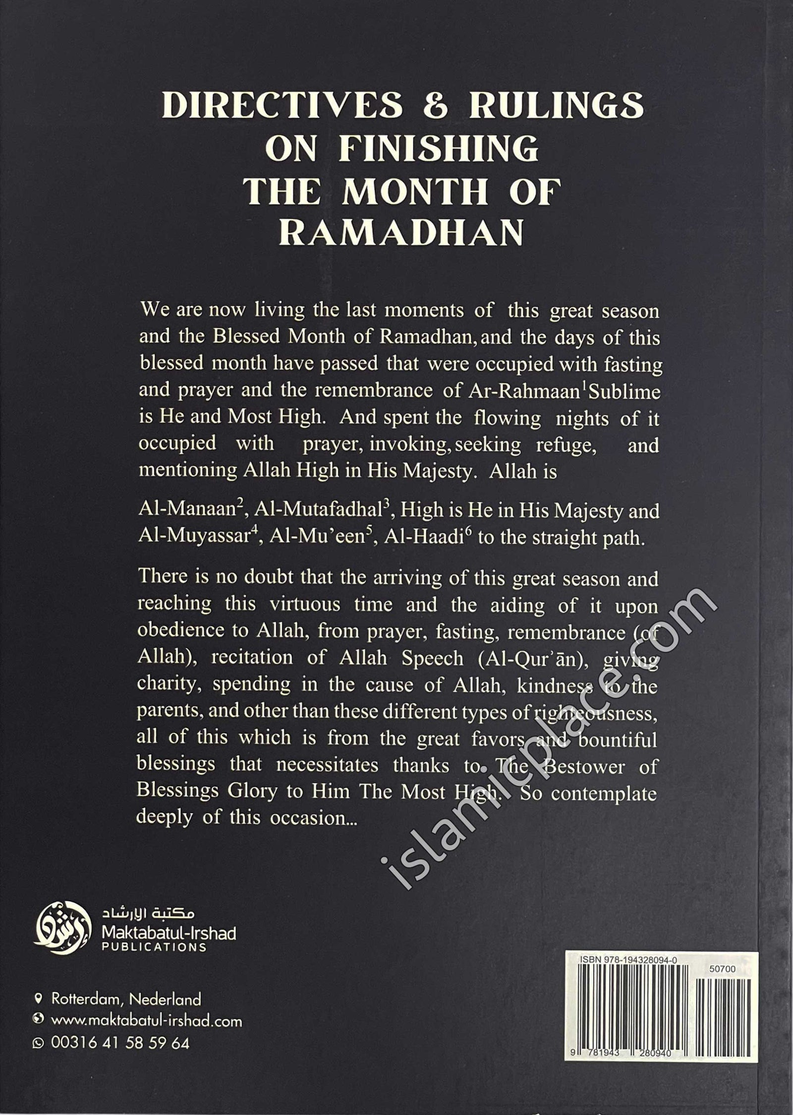Directives & Rulings on Finishing The Month of Ramadhan
