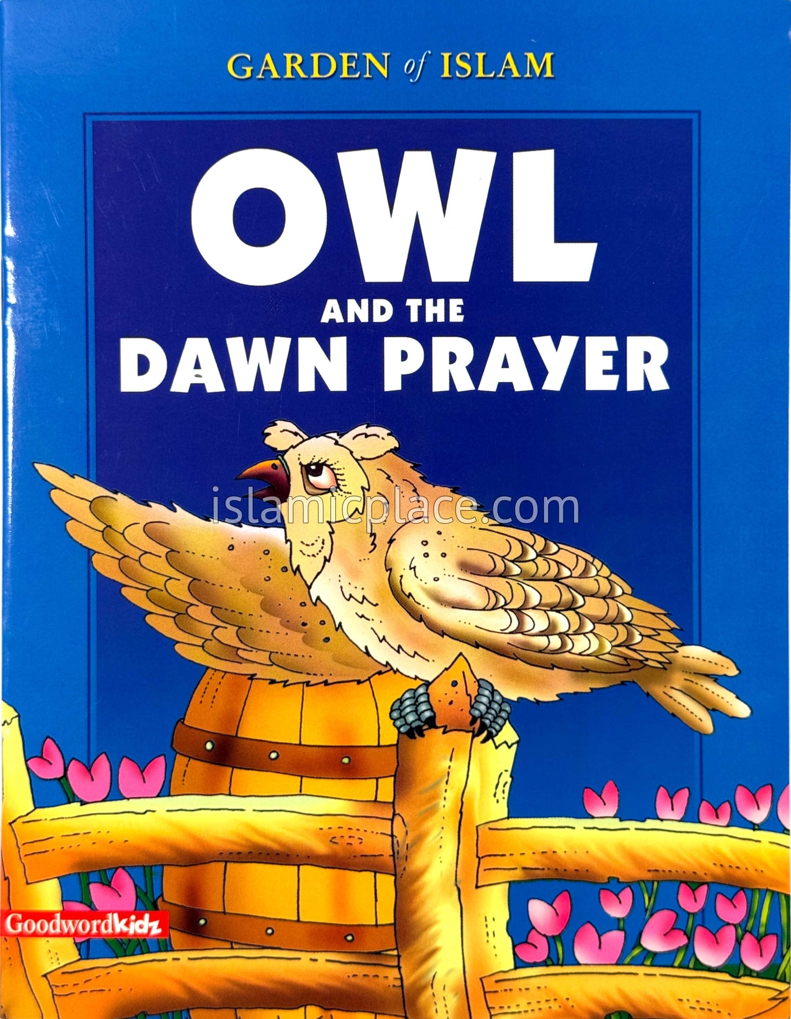 Owl and the Dawn Prayer - Garden of Islam