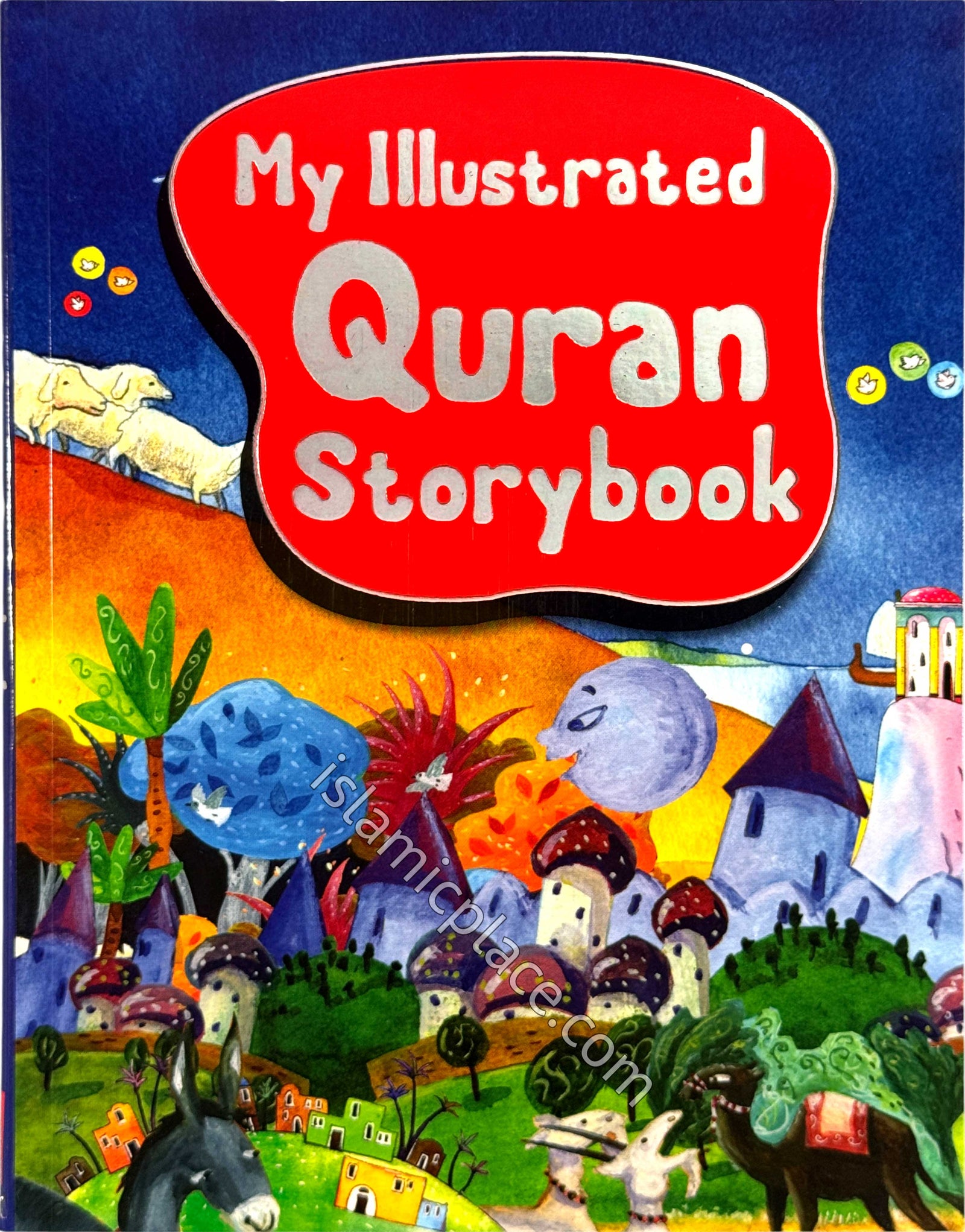 My Illustrated Quran Storybook (paperback)