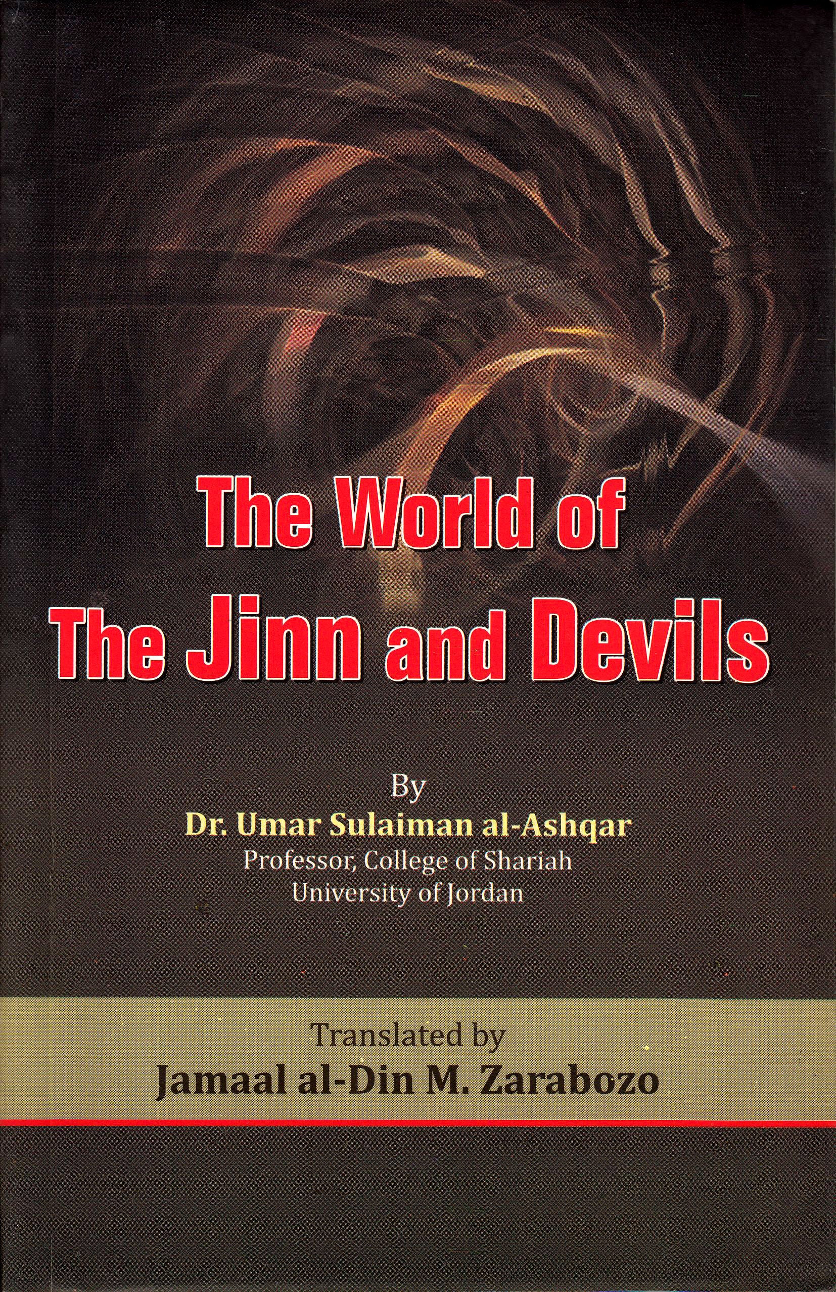 The World of the Jinn & Devils