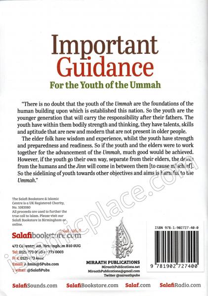 Important Guidance For the Youth of the Ummah