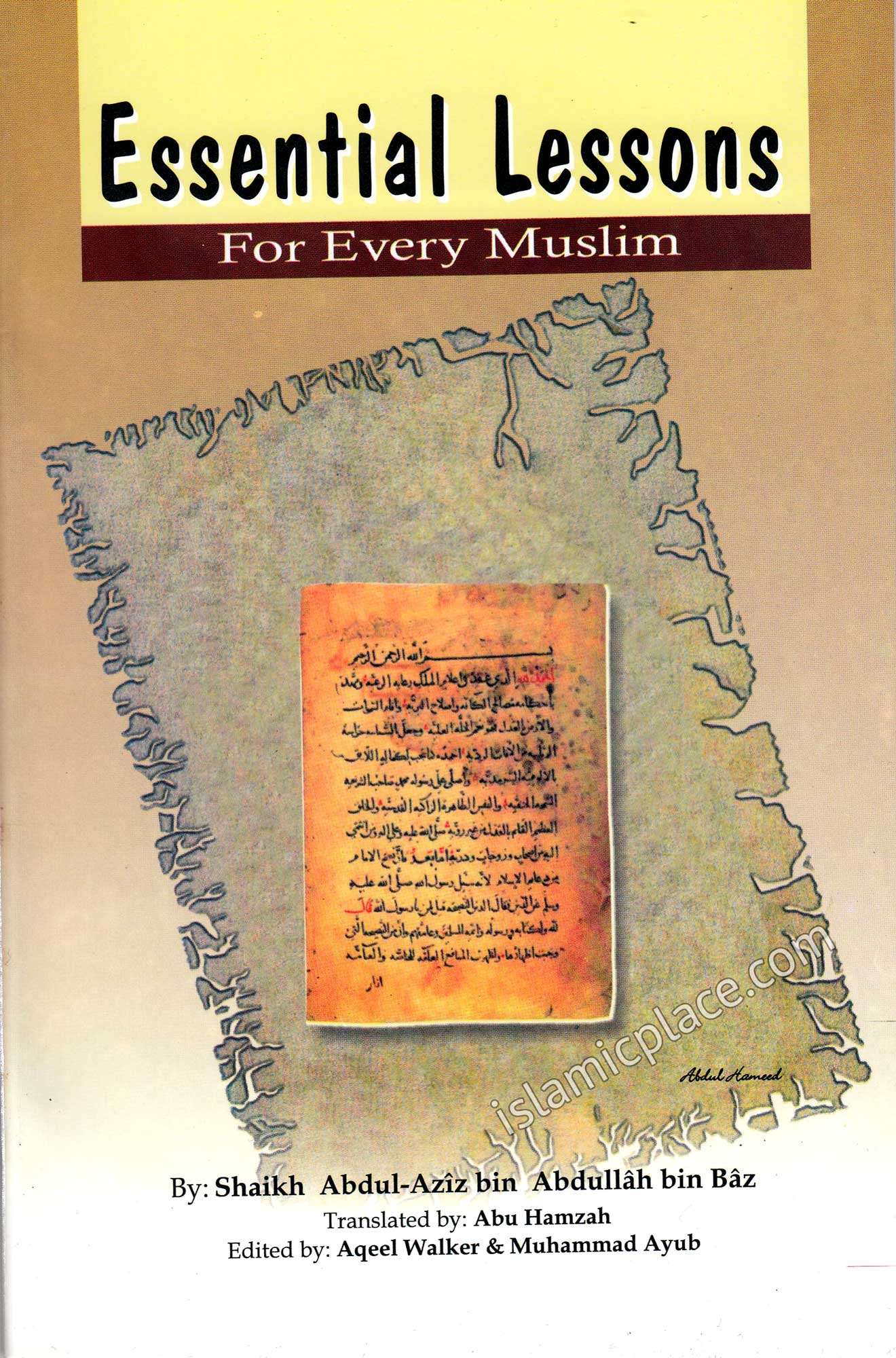 Essential Lessons for Every Muslim