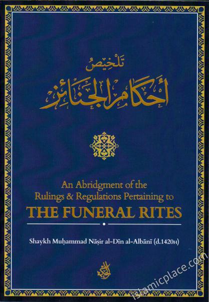 An Abridgment of the Rulings & Regulations Pertaining to The Funeral Rites