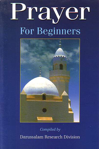 Prayer Salaah (For Beginners)