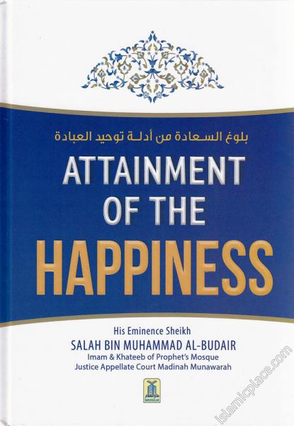 Attainment of the Happiness