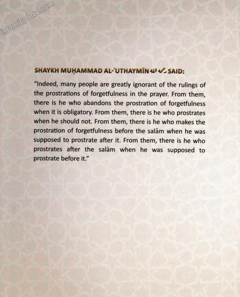 An Explanation of Shaykh Muhammad Bin Salih Al-Uthaymin's Treatise on The Prostrations of Forgetfulness