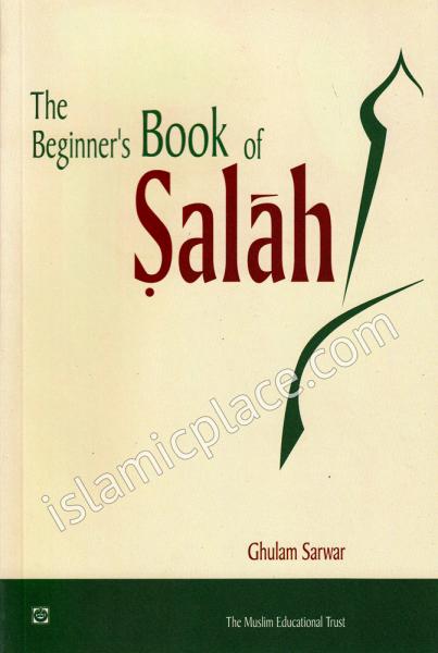 The Beginner's Book of Salah (formerly: The Children's Book of Salah)