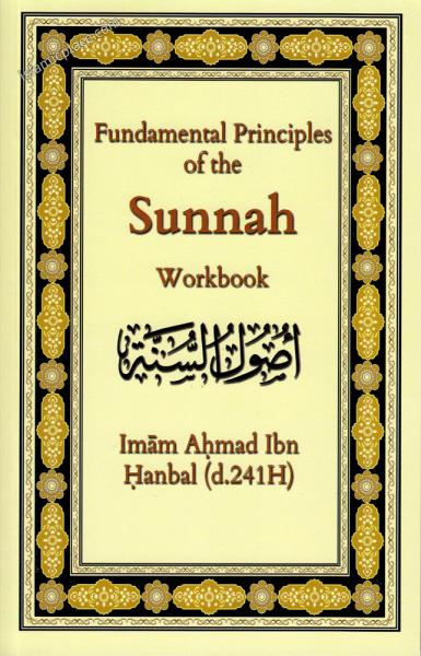 Fundamental Principles of the Sunnah Workbook