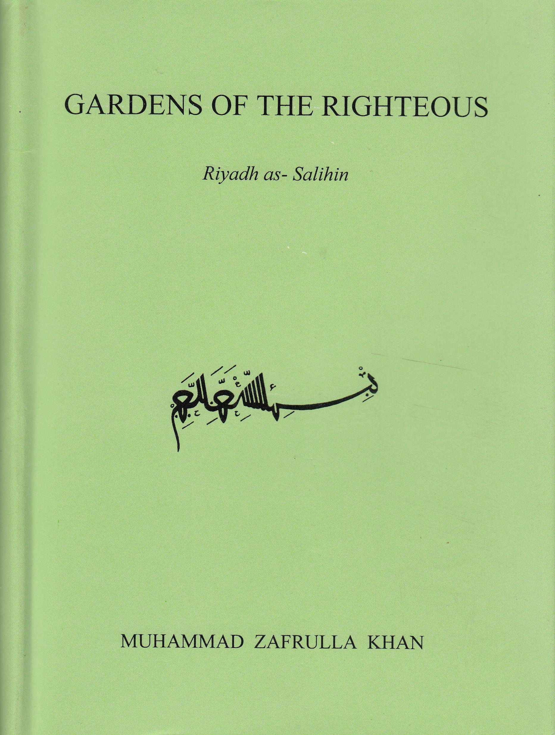 Gardens of the Righteous - Riyadh as-Salihin (English only)