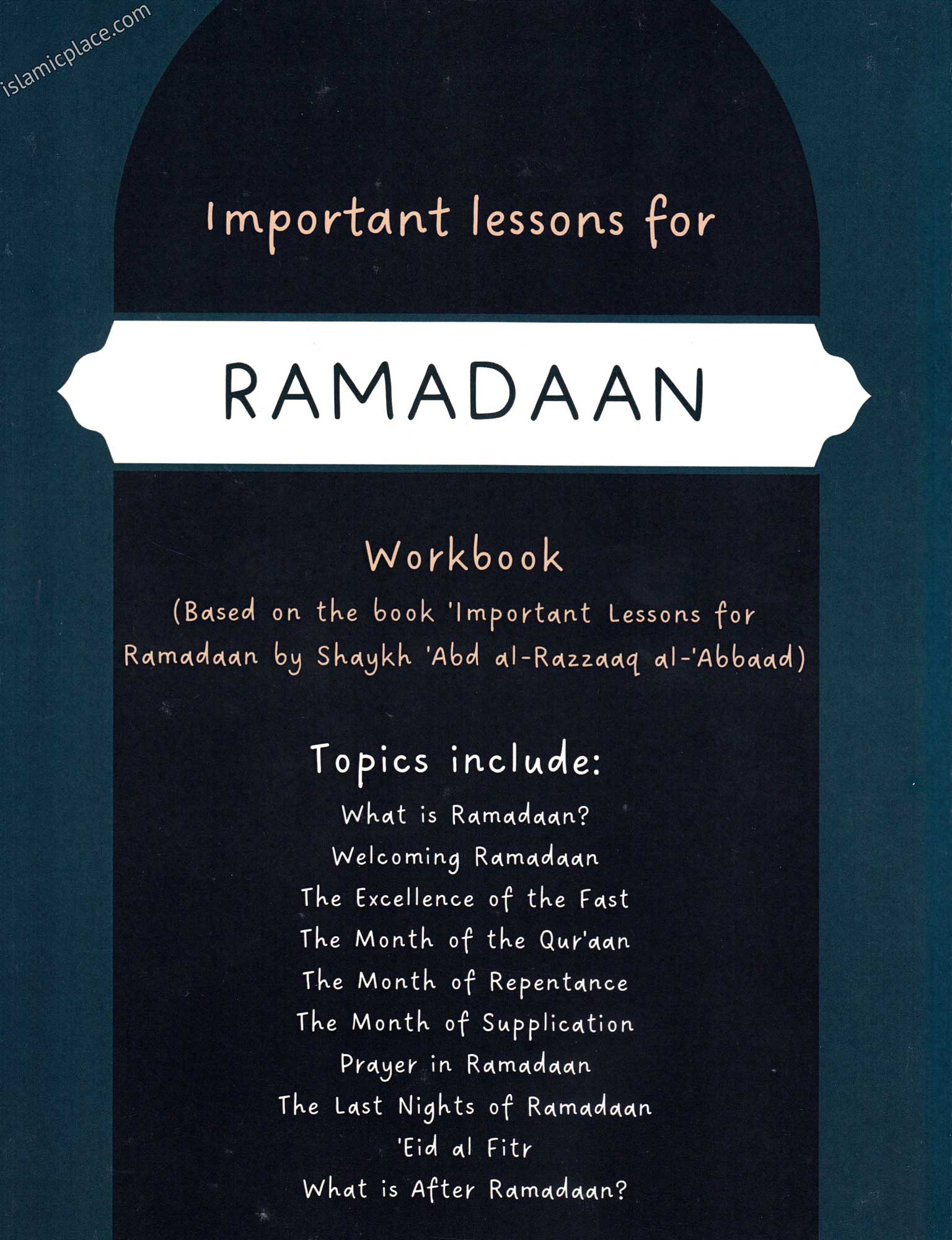 Important Lessons For Ramadaan - Workbook