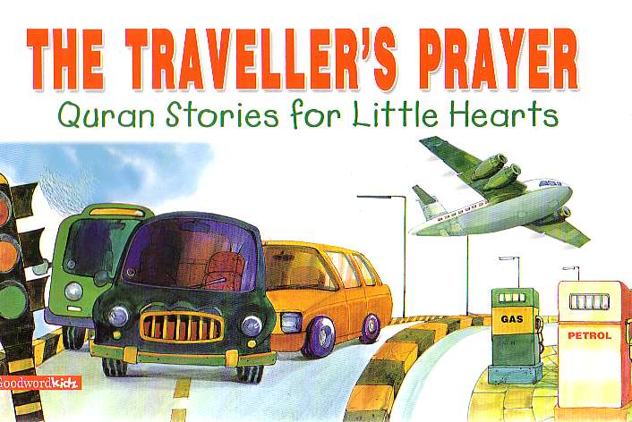 The Traveller's Prayer - Quran Stories for Little Hearts