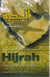 A Conclusive Study on the Issue of Hijrah and Separating from the Polytheists