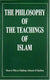 The Philosophy of The Teachings of Islam