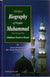 Abridged Biography of Prophet Muhammad