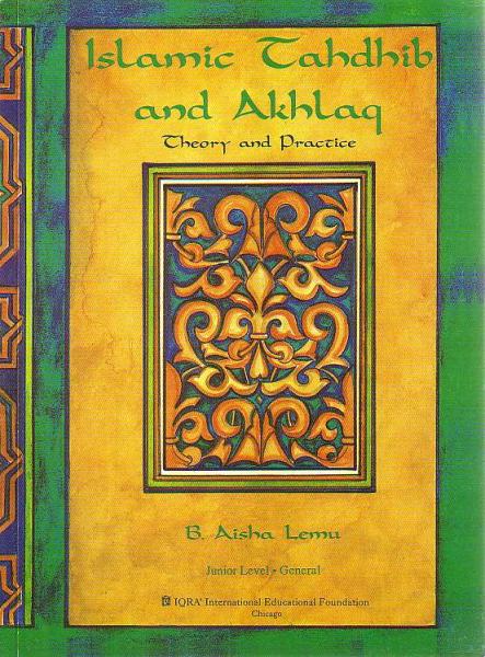 Islamic Tahdhib and Akhlaq