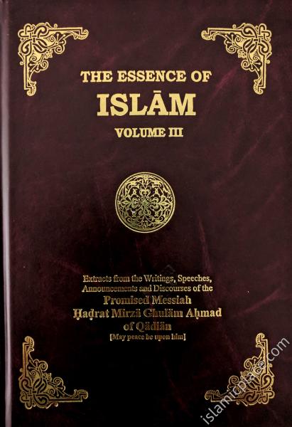The Essence of Islam - volume 3