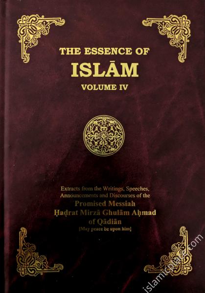 The Essence of Islam - volume 4