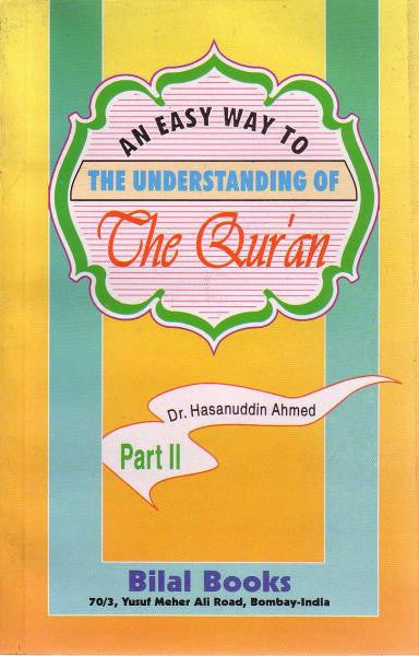 An Easy way to Understanding of The Quran: Part 2