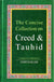 The Concise Collection of Creed and Tauhid (large, HB)