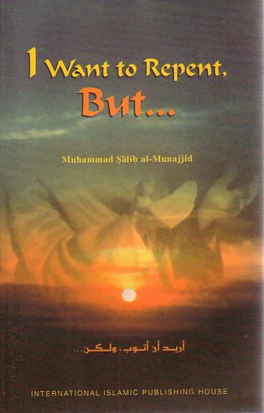 I Want to Repent, But...