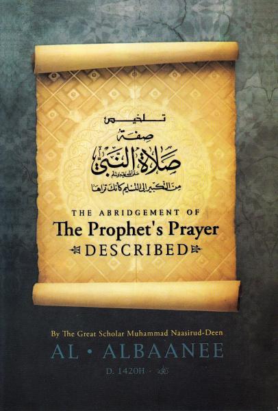 The Abridgement of The Prophet's Prayer Described