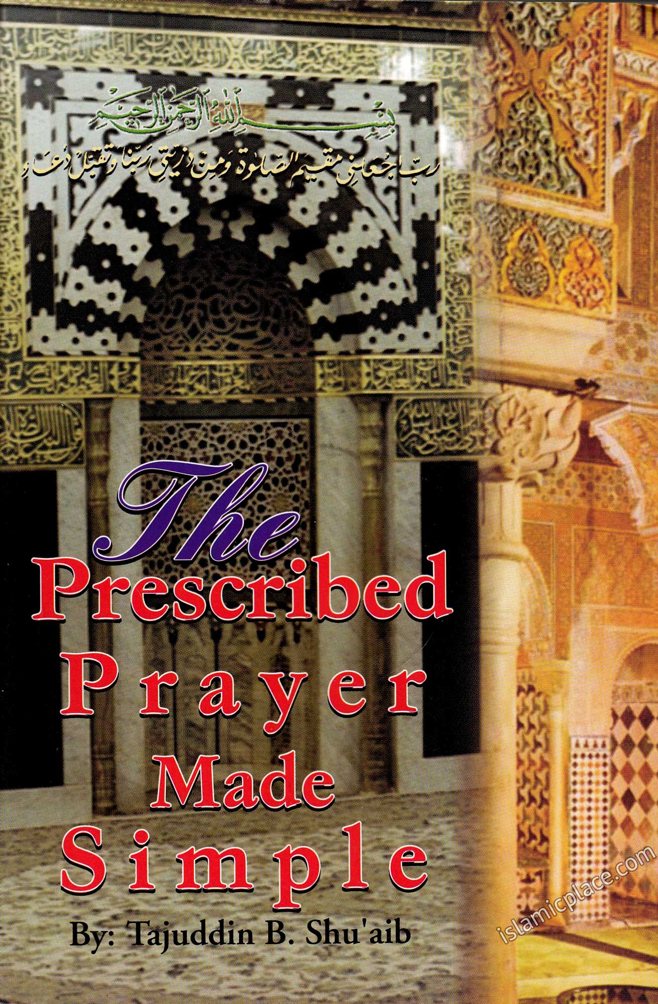 Prescribed Prayer Made Simple