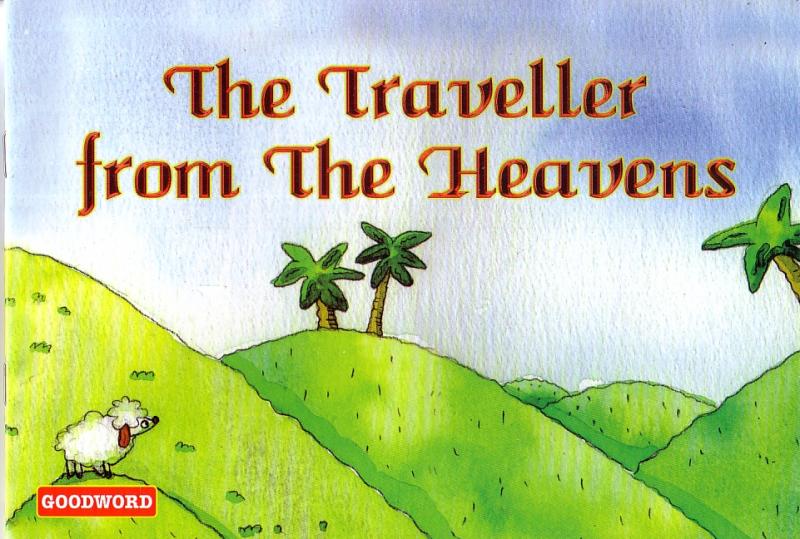 The Traveller from the Heavens