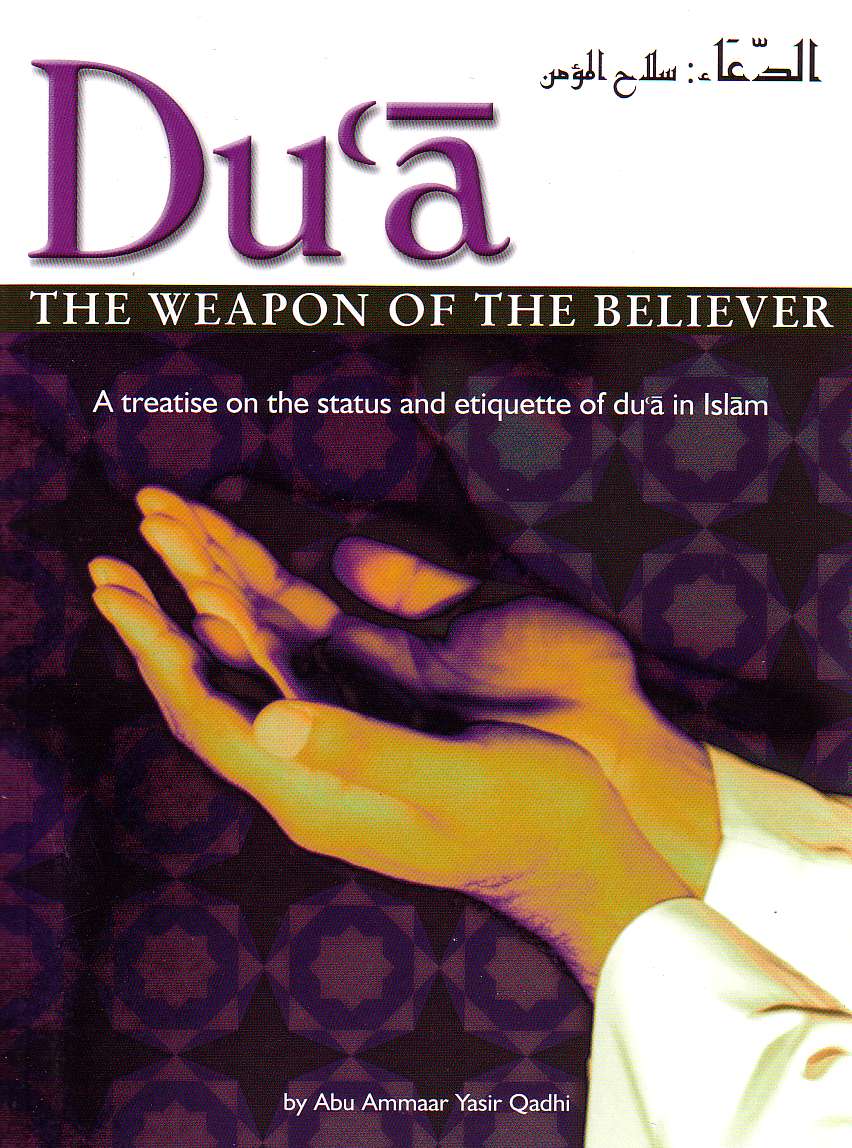 Du'a The Weapon of The Believer