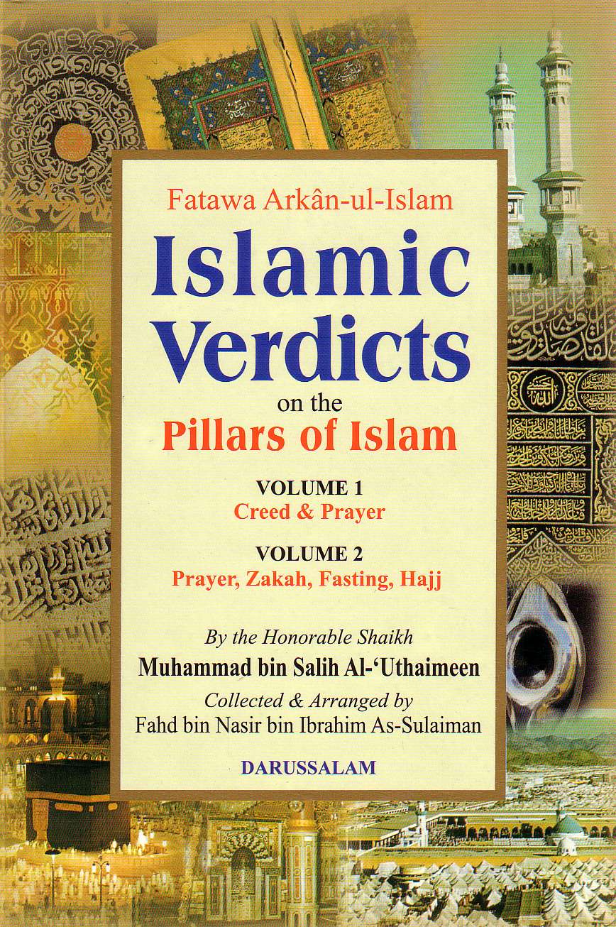 [2 vol set] Fatawa Arkan-ul-Islam: Islamic Verdicts on the Pillars of Islam