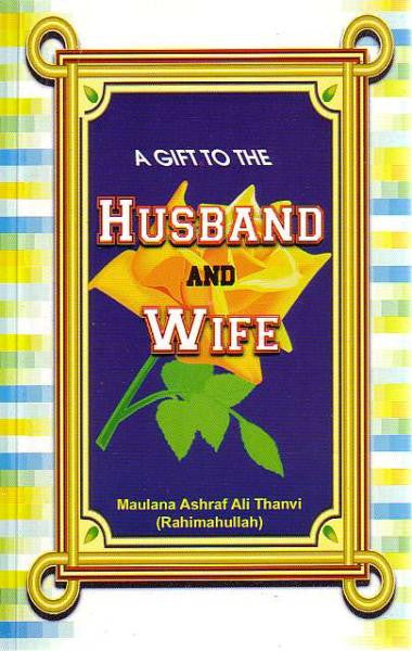 A Gift to the Husband and Wife